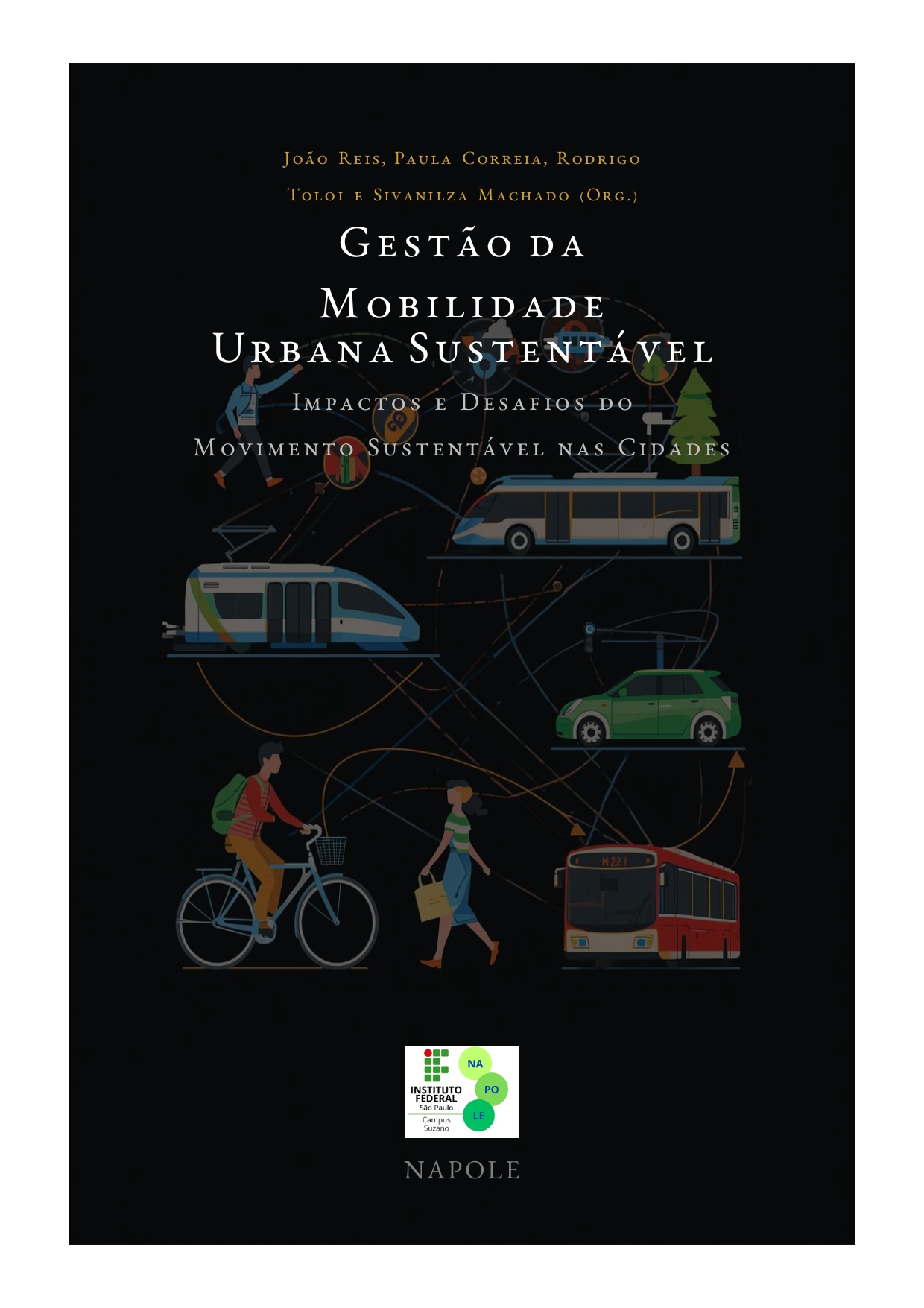 					Visualizar v. 3 n. 2 (2026): Livro Gestão da Mobilidade Urbana Sustentável
				